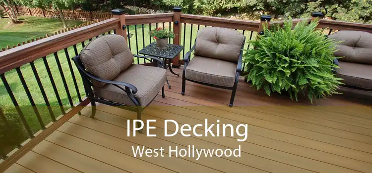 IPE Decking West Hollywood