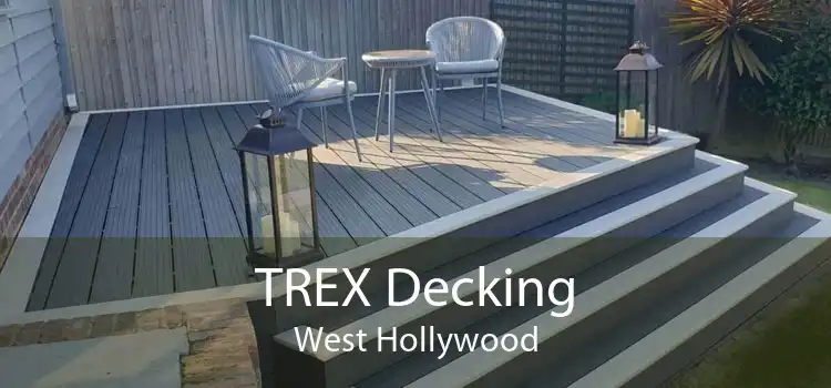 TREX Decking West Hollywood